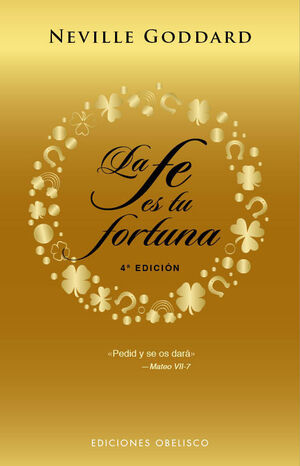 FE ES TU FORTUNA, LA (N.E.)