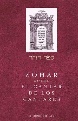 ZOHAR SOBRE EL CANTAR DE LOS CANTARES