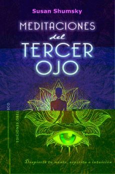 MEDITACIONES DEL TERCER OJO