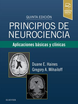 PRINCIPIOS DE NEUROCIENCIA (5ª ED.)