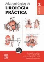 ATLAS QUIRÚRGICO DE UROLOGÍA PRÁCTICA