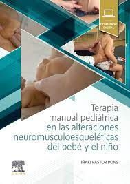 TERAPIA MANUAL PEDRIÁTRICA EN LAS ALTERACIONES NEUROMUSCULOESQUELÉTICAS DEL BEBÉ