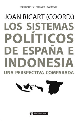 LOS SISTEMAS POLÍTICOS DE ESPAÑA E INDONESIA