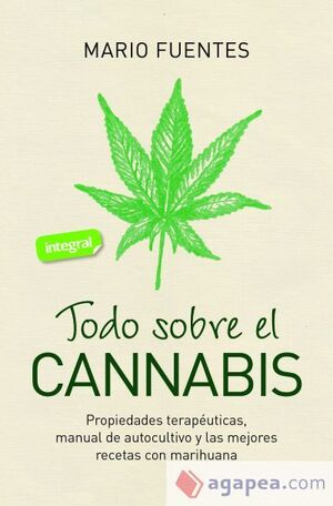 TODO SOBRE EL CANNABIS - PROPIEDADES TERAPEUTICAS,