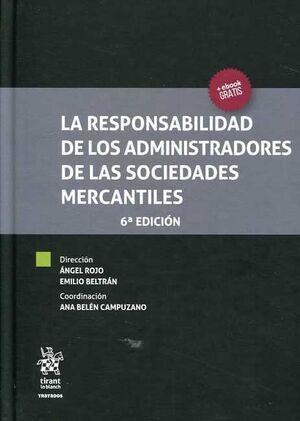 LA RESPONSABILIDAD DE LOS ADMINISTRADORES DE LAS SOCIEDADES MERCANTILE