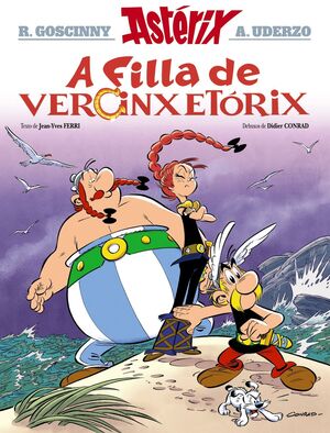 A FILLA DE VERCINXETÓRIX (ASTÉRIX, 38)