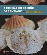 A COCIÑA DO CAMIÑO DE SANTIAGO (BILINGÜE)