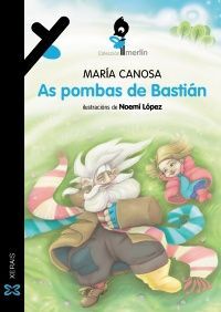 AS POMBAS DE BASTIÁN