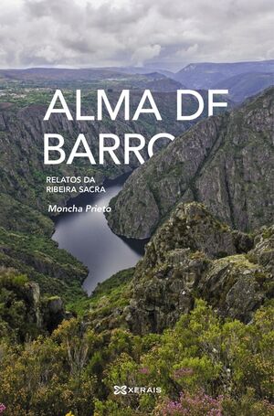 ALMA DE BARRO (RELATOS DA RIBEIRA SACRA)