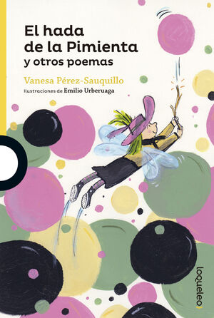 EL HADA DE LA PIMIENTA Y OTROS POEMAS (POESIA)