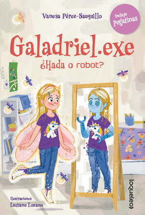 GALADRIEL.EXE. ¿HADA O ROBOT?