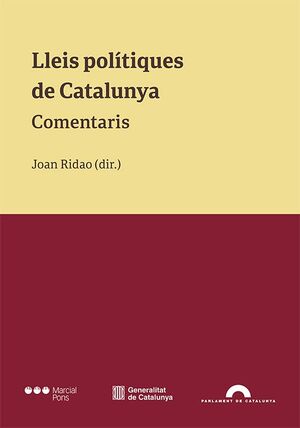 LLEIS POLÍTIQUES DE CATALUNYA. COMENTARIS.
