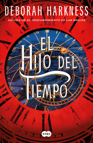 HIJO DEL TIEMPO, EL SAGA DESCUBRIMIENTO DE LAS BRUJAS 4