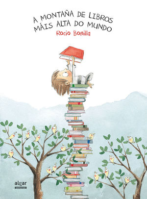 A MONTAÑA DE LIBROS MÁIS ALTA DO MUNDO (EDICIÓN ESPECIAL MEDIDOR DE AGASALLO)