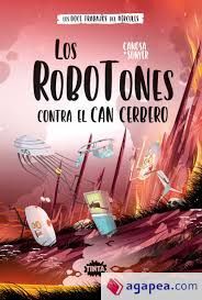 ROBOTONES CONTRA EL CAN CERBERO, LOS