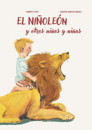 EL NIÑO LEON Y OTROS NIÑOS Y NIÑAS