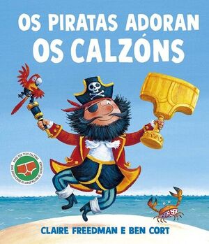 OS PIRATAS ADORAN OS CALZONS