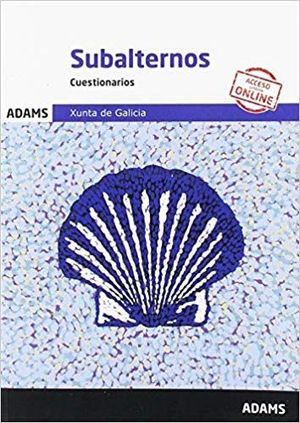 CUESTIONARIOS SUBALTERNOS DE LA XUNTA DE GALICIA
