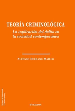 TEORIA CRIMINOLOGICA
