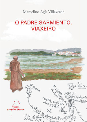 O PADRE SARMIENTO, VIAXEIRO