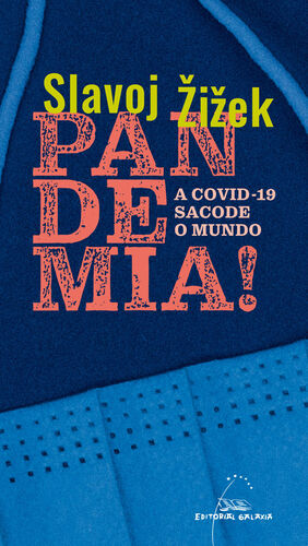 PANDEMIA! A COVID-19 SACODE O MUNDO   (ENSAIO)