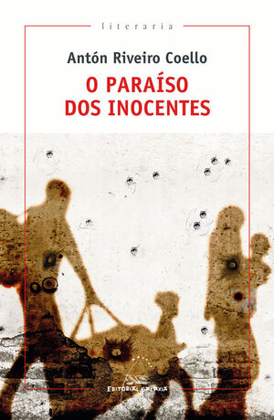 PARAISO DOS INOCENTES, O (PREMIO TORRENTE BALLESTER 2019)