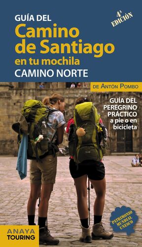 EL CAMINO SANTIAGO EN TU MOCHILA CAMINO NORTE