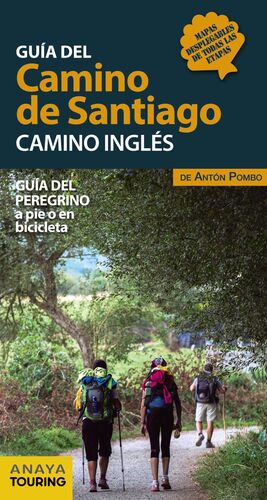 CAMINO DE SANTIAGO. CAMINO INGLES