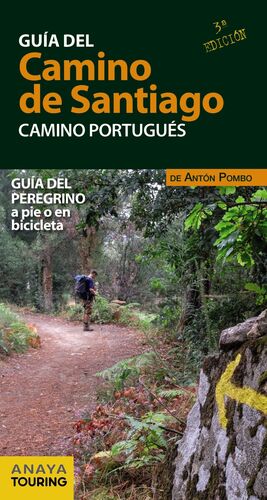 GUIA CAMINO SANTIAGO. CAMINO PORTUGUES