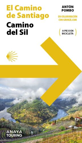GUIA DEL CAMINO DE SANTIAGO. CAMINO DEL SIL