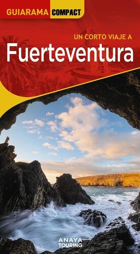 FUERTEVENTURA. UN CORTO VIAJE