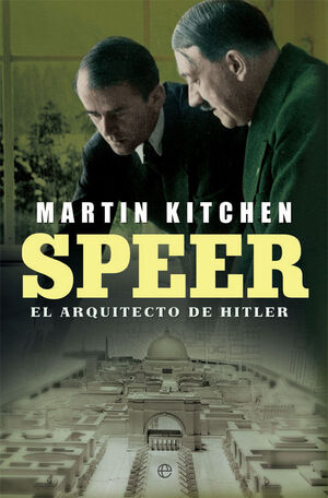 SPEER ARQUITECTO DE HITLER