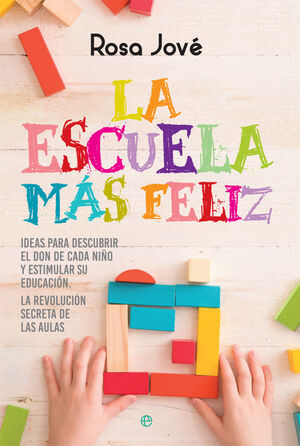 ESCUELA MAS FELIZ, LA