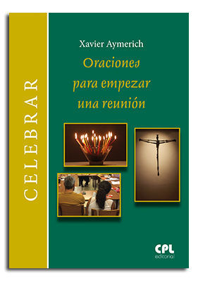 ORACIONES PARA EMPEZAR UNA REUNION