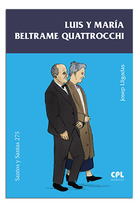 LUIS Y MARIA BELTRAME QUATTROCCHI