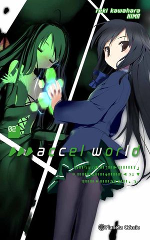 ACCEL WORLD (NOVELA) Nº02/02