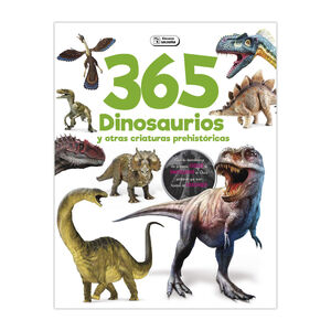 365 DINOSAURIOS Y OTRAS CRIATURAS PREHISTÓRICAS