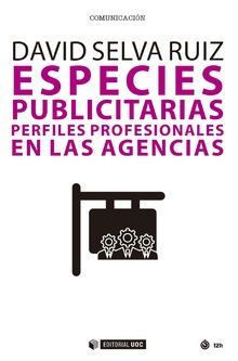 ESPECIES PUBLICITARIAS. PERFILES PROFESIONALES EN LAS AGENCIAS