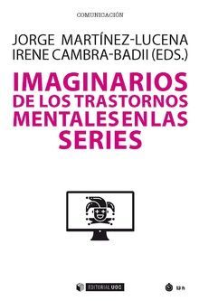 IMAGINARIOS DE LOS TRASTORNOS MENTALES EN SERIES