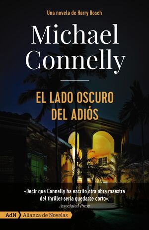 EL LADO OSCURO DEL ADIÓS (HARRY BOSCH)
