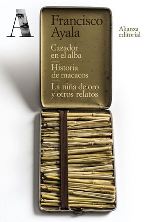 CAZADOR EN EL ALBA. HISTORIA DE MACACOS. LA NIÑA DE ORO Y OTROS R