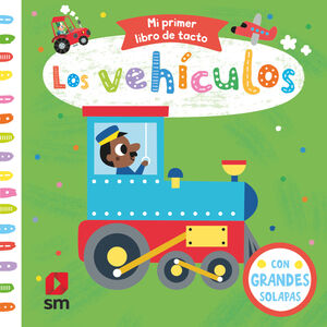 LOS VEHÍCULOS. MI PRIMER LIBRO TACTO