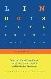 CONSTRUCCION DEL SIGNIFICADO Y ANALISIS DE LA EXPRESION EN LINGÜIATICA FUNCIONAL