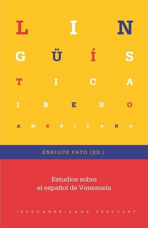 ESTUDIOS SOBRE EL ESPAÑOL DE VENEZUELA