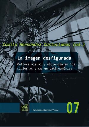 IMAGEN DESFIGURADA, LA