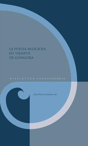 LA POESIA RELIGIOSA EN TIEMPOS DE GONGORA