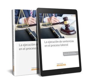 LA EJECUCIÓN DE SENTENCIAS EN EL PROCESO LABORAL
