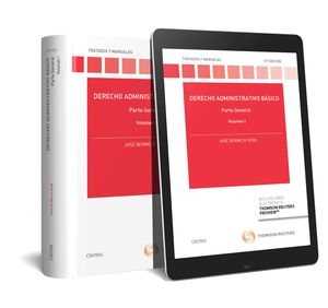 DERECHO ADMINISTRATIVO BÁSICO. VOL. I