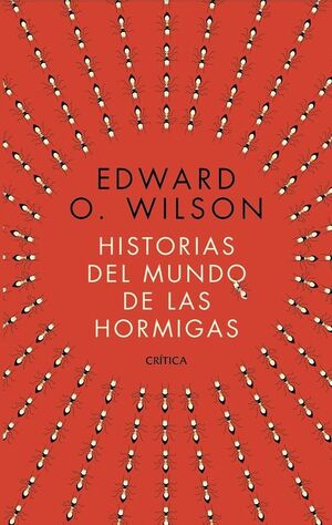 HISTORIAS DEL MUNDO DE LAS HORMIGAS