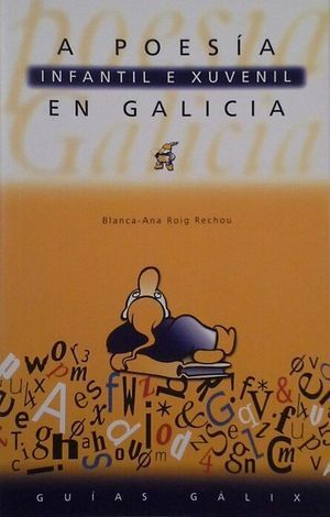 A POESÍA INFANTIL E XUVENIL EN GALICIA